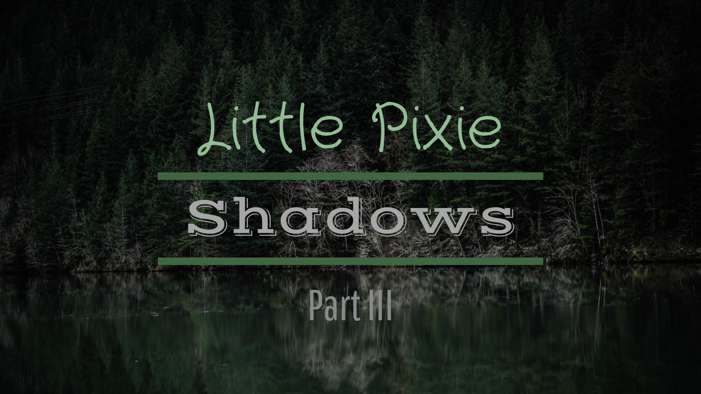 Little Pixie ~ Shadows (Part III) – Crystal Aura Gaze