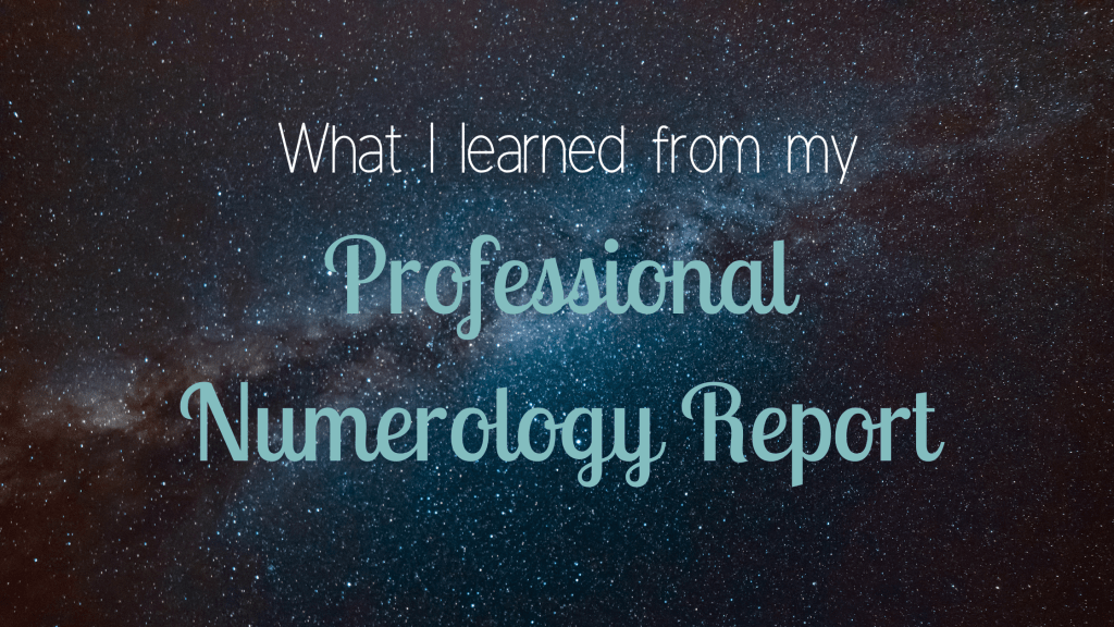 What I learned from my professional numerology report