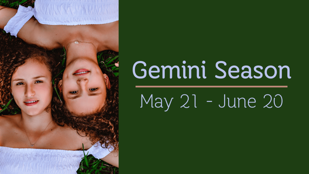 Astrology | Gemini Season (May 21 – June&nbsp;20)