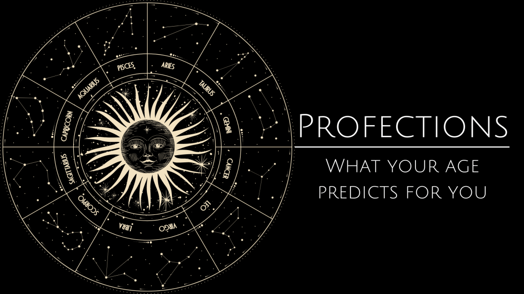 Astrology | Profections: What your age predicts for&nbsp;you